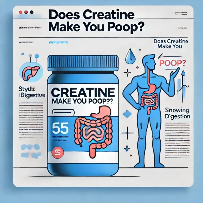 Does Creatine Make You Poop?